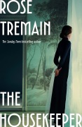 Cover-Bild zum Titel 'The Housekeeper' von 'Rose Tremain'