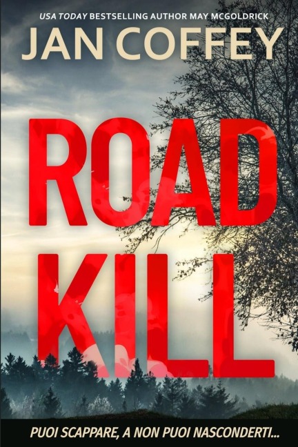Road Kill - Jan Coffey, May Mcgoldrick