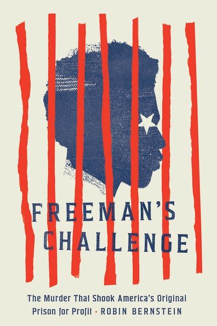 Freeman's Challenge - Robin Bernstein