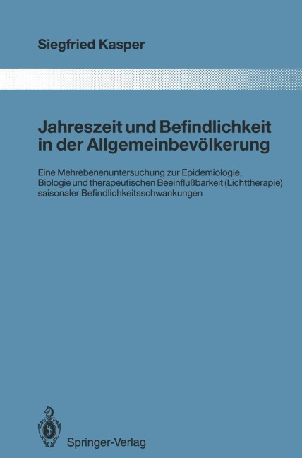 Jahreszeit und Befindlichkeit in der Allgemeinbevölkerung - Siegfried Kasper