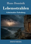 Cover-Bild zum Titel 'Lebensstrahlen' von 'Hans Dominik'