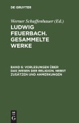 Cover-Bild zum Titel 'Vorlesungen über das Wesen der Religion' von 'Ludwig Feuerbach'