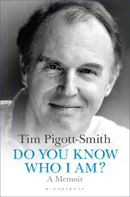 Do You Know Who I Am? - Tim Pigott-Smith