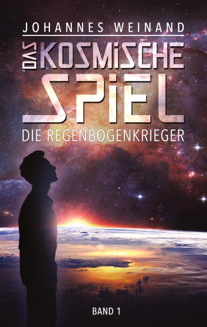 Das Kosmische Spiel - Johannes Weinand