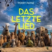 Cover-Bild zum Titel 'Das letzte Lied - Fabel zur Umwelt' von 'Perry Payne'