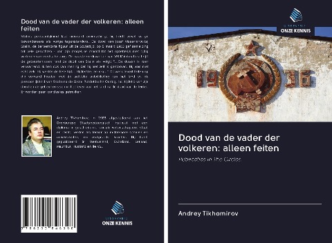 Dood van de vader der volkeren: alleen feiten - Andrey Tikhomirov
