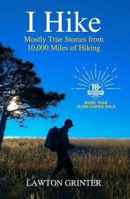 I Hike - Lawton Grinter