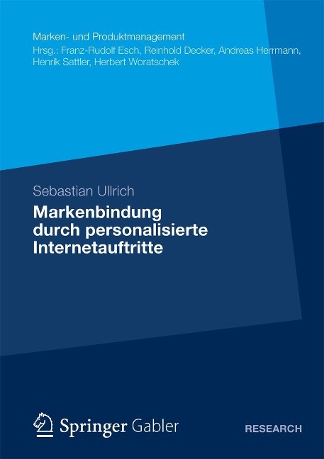 Markenbindung durch personalisierte Internetauftritte - Sebastian Ullrich
