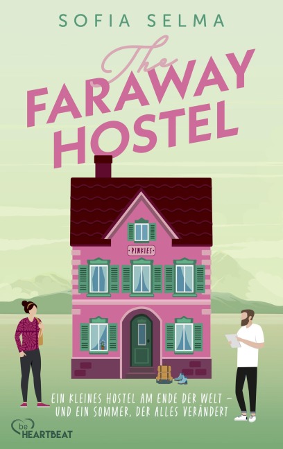 The Faraway Hostel - Sofia Selma