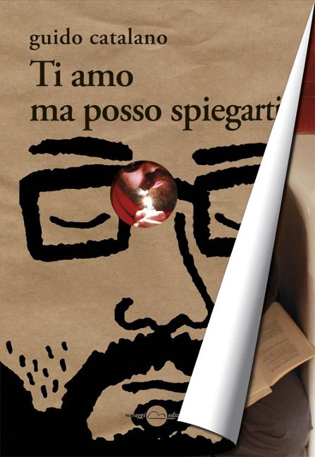 Ti amo ma posso spiegarti - Guido Catalano