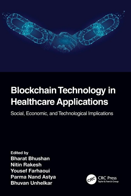 Blockchain Technology in Healthcare Applications - 