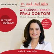Cover-Bild zum Titel 'Wir müssen reden, Frau Doktor!' von 'Yael Adler'