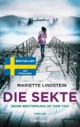 Cover-Bild zum Titel 'Die Sekte - Deine Bestimmung ist der Tod' von 'Mariette Lindstein'