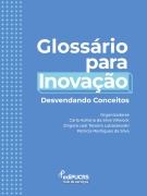 Cover-Bild zum Titel 'Glossário para inovação:' von 'Carla Adriana da Silva Villwock, Patrícia Rodrigues da Silva, Zíngara Leal Teixeira Lubaszewski, Aline Santos Barbosa, Bernardo Bonifácio Ferreira'