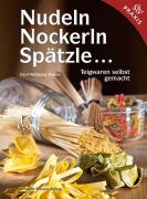 Cover-Bild zum Titel 'Nudeln, Nockerln, Spätzle ' von 'Gerd Wolfgang Sievers'
