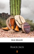 Cover-Bild zum Titel 'Black Jack' von 'Max Brand'