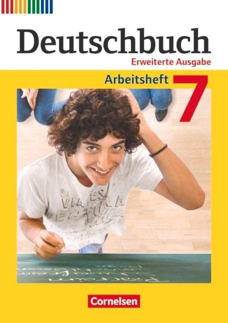 Deutschbuch 7. Schuljahr. Erweiterte Ausgabe - Arbeitsheft mit Lösungen - Friedrich Dick, Agnes Fulde, Marianna Lichtenstein, Toka-Lena Rusnok