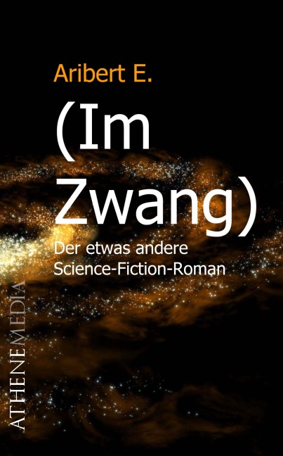 Im Zwang - Aribert E.