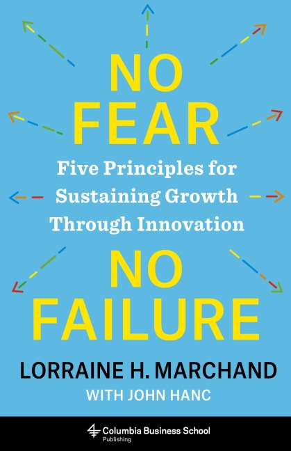 No Fear, No Failure - Lorraine Marchand