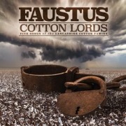 Cotton Lords-Songs of the Lancashire Cotton Famine - Faustus
