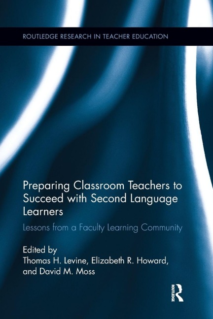 Preparing Classroom Teachers to Succeed with Second Language Learners - 