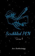 Scribbled PEN (1, #1) - An Anthology