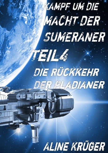 Kampf um die Macht der Sumeraner - Aline Krüger