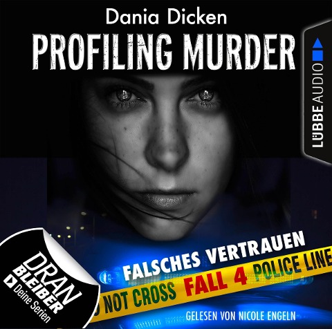 Falsches Vertrauen - Dania Dicken