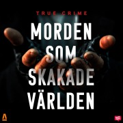 Cover-Bild zum Titel 'Morden som skakade världen' von 'Orage Forlag'