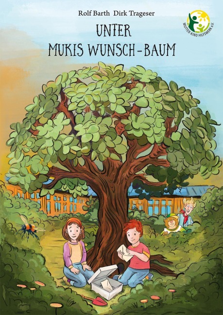 Unter Mukis Wunsch-Baum - Rolf Barth