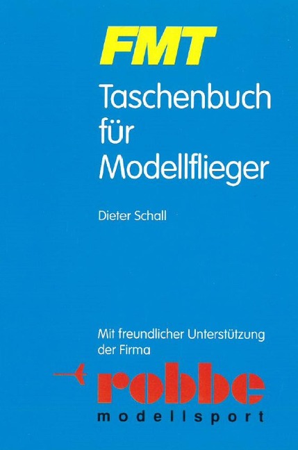 Taschenbuch für Modellflieger - Dieter Schall