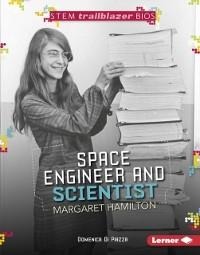 Space Engineer and Scientist Margaret Hamilton - Domenica Di Piazza
