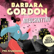 Cover-Bild zum Titel 'Nieuchwytny' von 'Barbara Gordon'