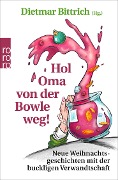 Cover-Bild zum Titel 'Hol Oma von der Bowle weg!' von ''