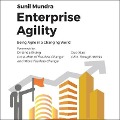 Enterprise Agility: Being Agile in a Changing World - Sunil Mundra