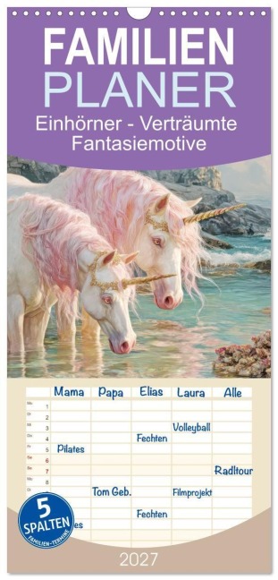 Familienplaner 2027 - Einhörner - Verträumte Fantasiemotive mit 5 Spalten (Wandkalender, 21 x 45 cm) CALVENDO - Liselotte Brunner-Klaus