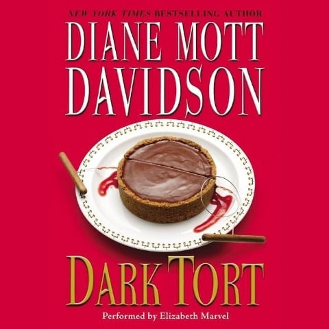 Dark Tort Lib/E: A Novel of Suspense - Diane Mott Davidson