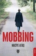 Mobbing - Naciye Atas