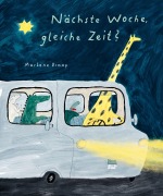 Cover-Bild zum Titel 'Nächste Woche, gleiche Zeit?' von 'Marlene Droop'