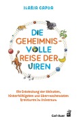 Cover-Bild zum Titel 'Die geheimnisvolle Reise der Viren' von 'Ilaria Capua'
