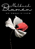 Cover-Bild zum Titel 'Malbuch Blumen Fotorealistisch' von 'Nora Milles, Anna Piok, Tatjana Dobslaw'
