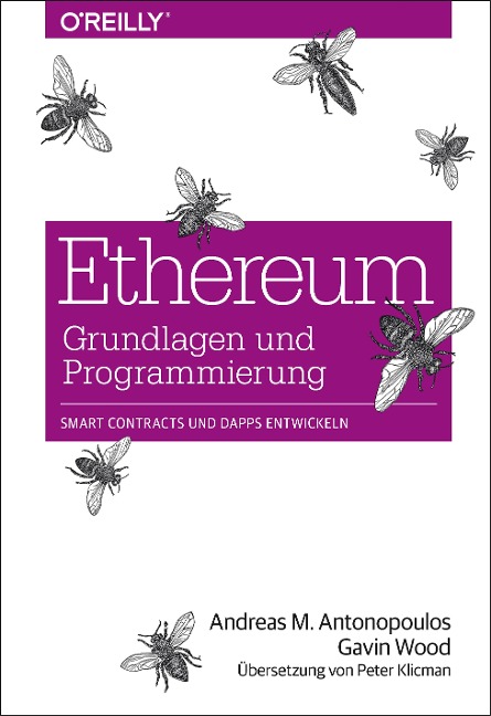 Ethereum - Grundlagen und Programmierung - Andreas M. Antonopoulos, Gavin Wood