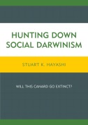 Cover-Bild zum Titel 'Hunting Down Social Darwinism' von 'Stuart K. Hayashi'