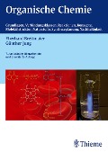 Organische Chemie, 7. vollst. Überarb. u. erw. Auflage 2012 - Eberhard Breitmaier, Günther Jung