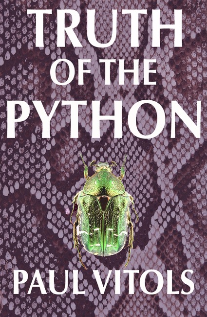 Truth of the Python - Paul Vitols