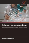 Cover-Bild zum Titel 'Od pomys¿u do premiery:' von 'Abdoulaye Diallo'