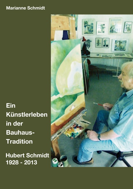 Ein Künstlerleben in der Bauhaus-Tradition - Marianne Schmidt
