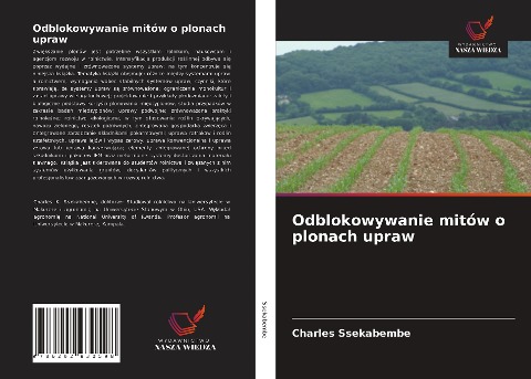 Odblokowywanie mitów o plonach upraw - Charles Ssekabembe