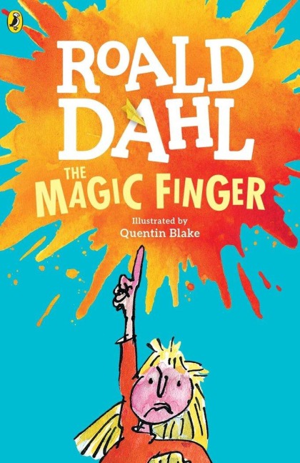 The Magic Finger - Roald Dahl