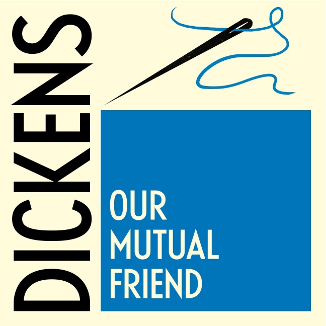 Our Mutual Friend - Charles Dickens